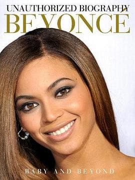 碧昂丝:新生与超越 Unauthorized Biography Beyonce: Baby and Beyond海报